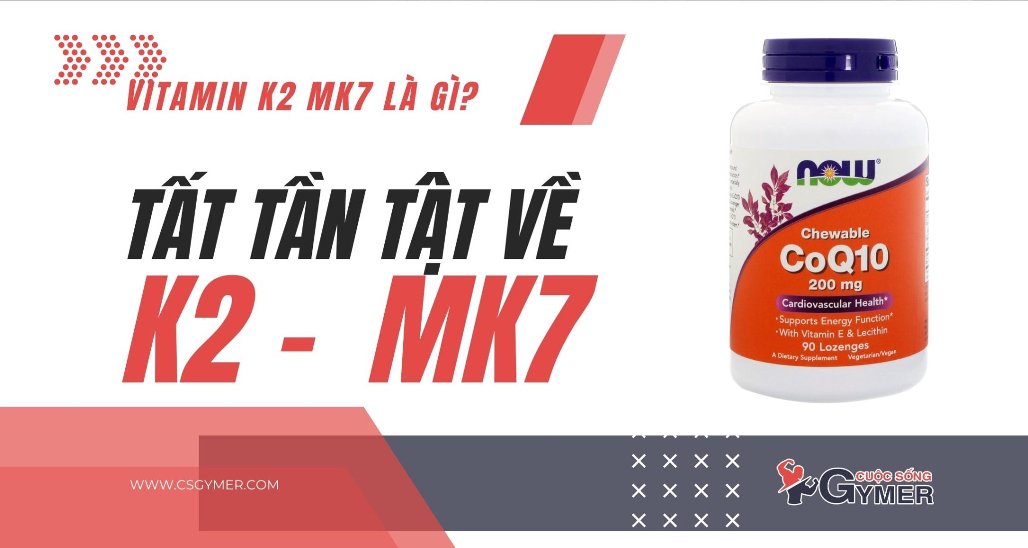 Vitamin K2 Mk7 là gì? Tất tần tật về K2 Mk7