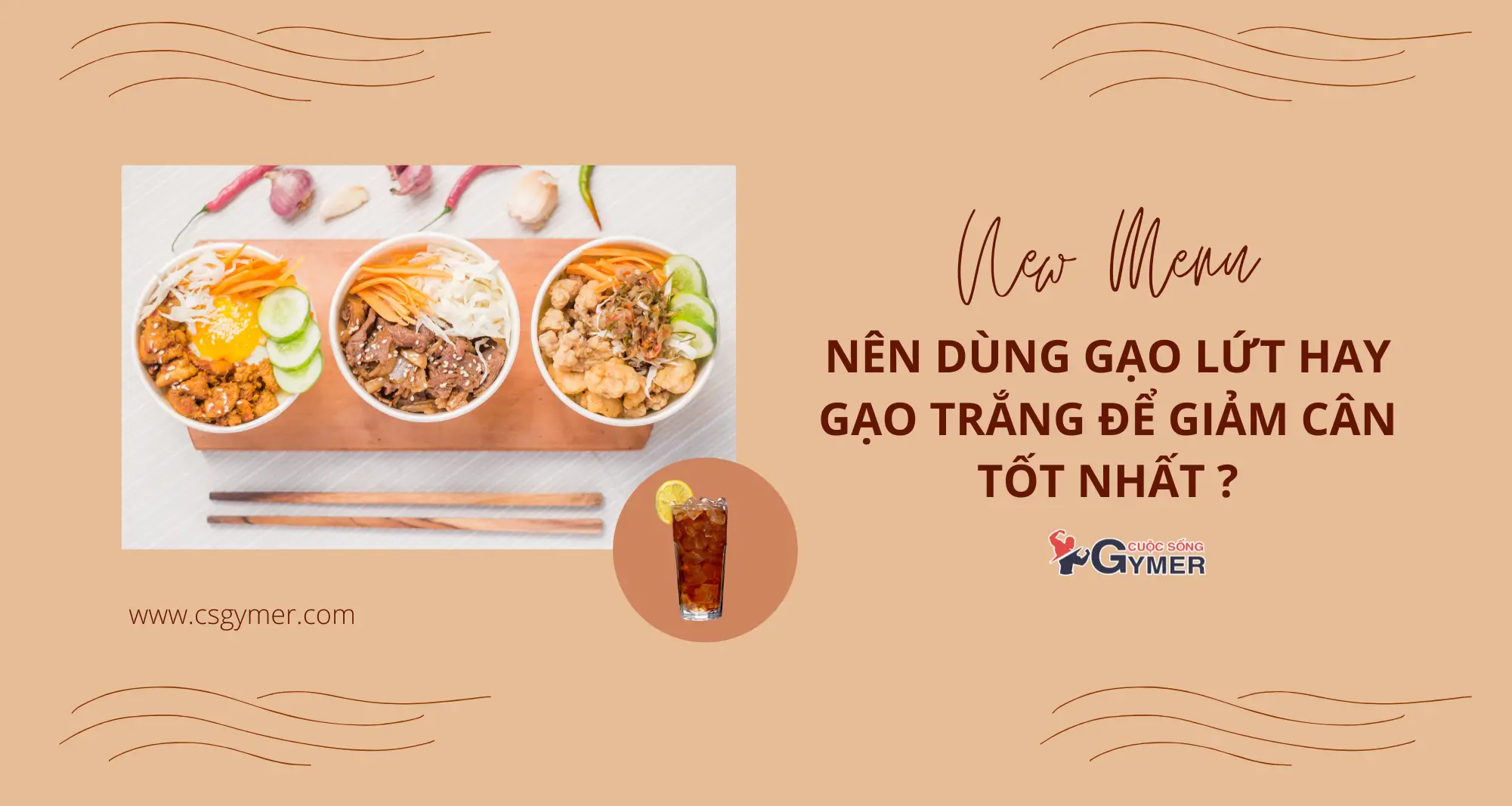 Nên Dùng Gạo Lứt Hay Gạo Trắng Để Giảm Cân Tốt Nhất [UPDATE 2024]